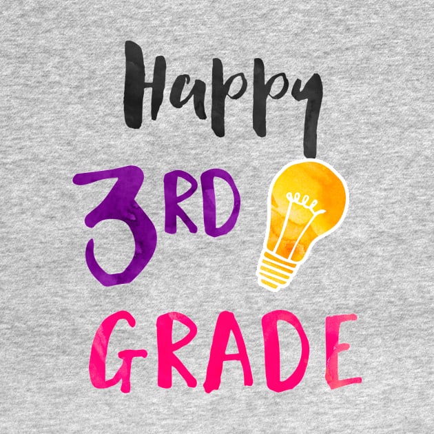 Happy 3rd Grade - Elementary Teacher and Student by girlgetstarted